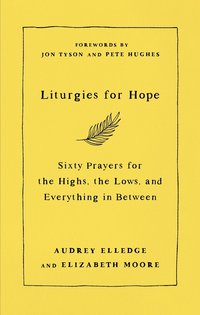 bokomslag Liturgies for Hope