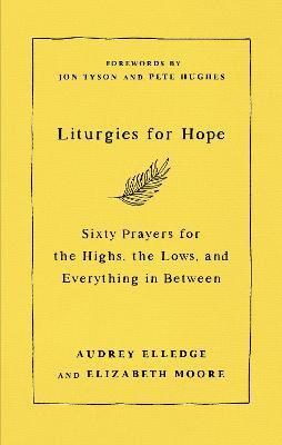 bokomslag Liturgies for Hope