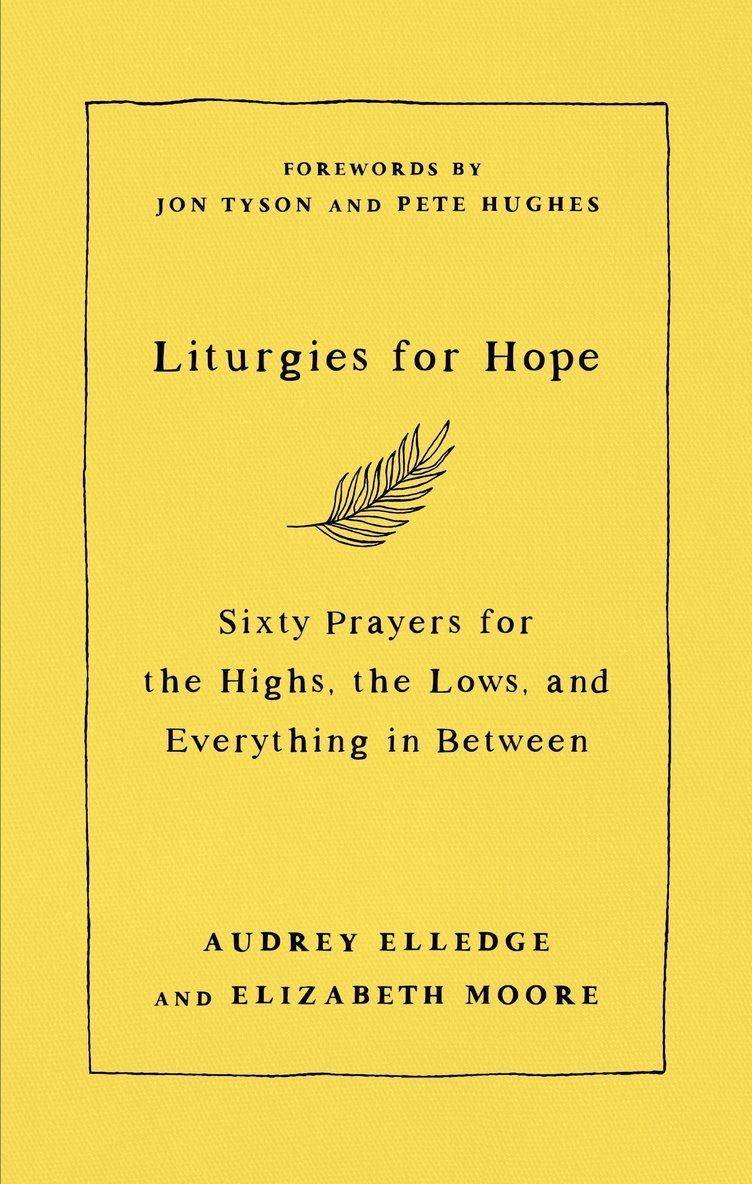 Liturgies for Hope 1