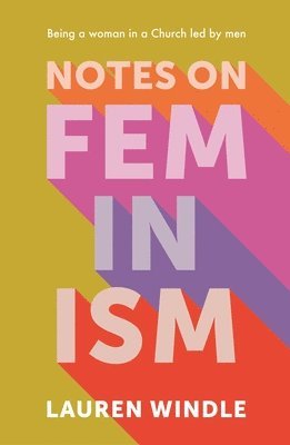 Notes on Feminism 1