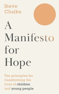bokomslag A Manifesto For Hope