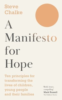 bokomslag A Manifesto For Hope