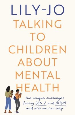 bokomslag Talking to Children About Mental Health