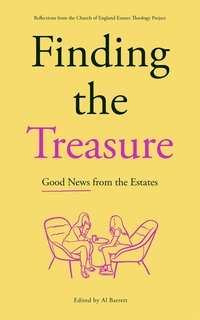 bokomslag Finding the Treasure: Good News from the Estates