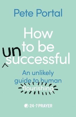 How to be (Un)Successful 1