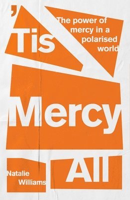 'Tis Mercy All 1