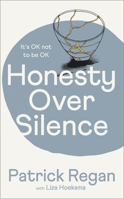 Honesty Over Silence 1