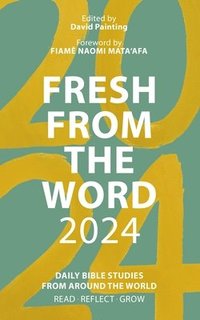 bokomslag Fresh from The Word 2024