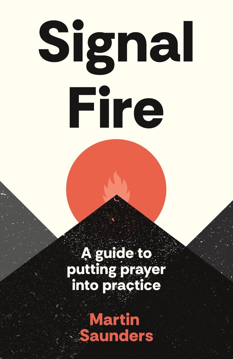 Signal Fire 1