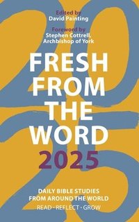 bokomslag Fresh from The Word 2025