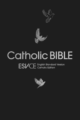SPCK ESV-CE Bibles, Spck Esv-Ce Bibles - ESV-CE Catholic Bible. The Official Liturgical Bible for England, Wales and Scotland from Advent 24, Häftad