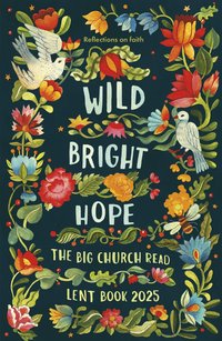 bokomslag Wild Bright Hope