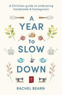 bokomslag Year to Slow Down