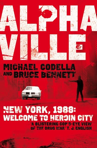 Michael Codella, Bruce Bennett - Alphaville, Häftad