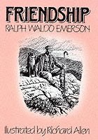 Ralph Waldo Emerson - Friendship, Inbunden