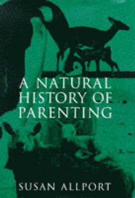 Natural History of Parenting