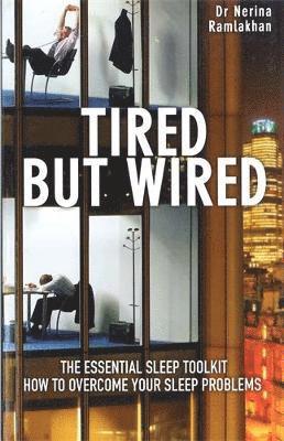 Tired But Wired 1