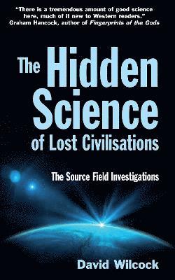 bokomslag The Hidden Science of Lost Civilisations