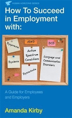 bokomslag How to Succeed in Employment with Specific Learning Difficulties