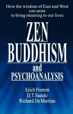 bokomslag Zen Buddhism and Psychoanalysis