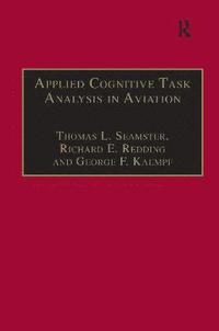 bokomslag Applied Cognitive Task Analysis in Aviation