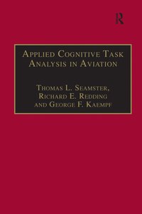 bokomslag Applied Cognitive Task Analysis in Aviation