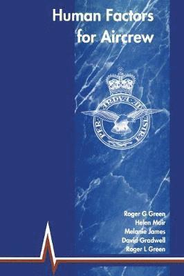 Human Factors for Aircrew (RAF Edition) 1