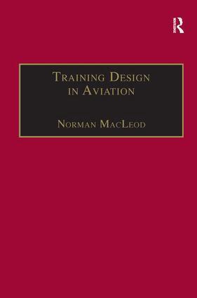 Norman MacLeod - Training Design in Aviation, Inbunden