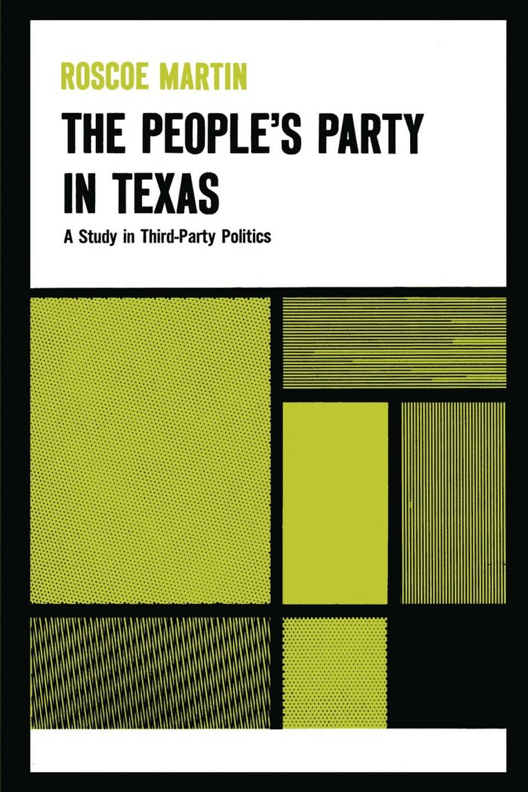 Roscoe Martin - People's Party in Texas, Häftad