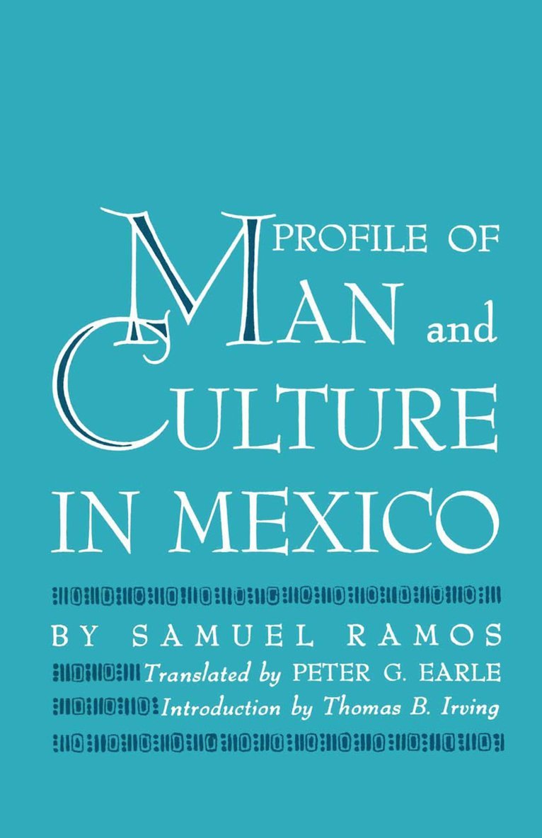 Profile of Man and Culture in Mexico 1