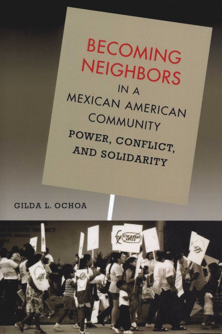 Becoming Neighbors in a Mexican American Community