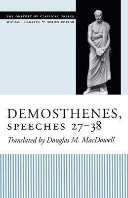 Demosthenes, Speeches 27-38 1