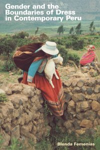 bokomslag Gender and the Boundaries of Dress in Contemporary Peru