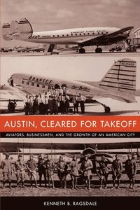 bokomslag Austin, Cleared for Takeoff