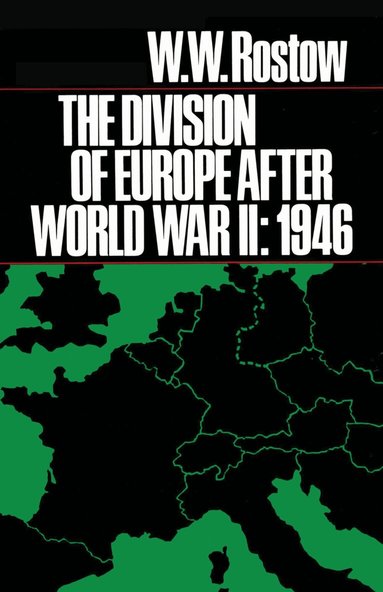 W. W. Rostow - Division of Europe After World War II, Häftad