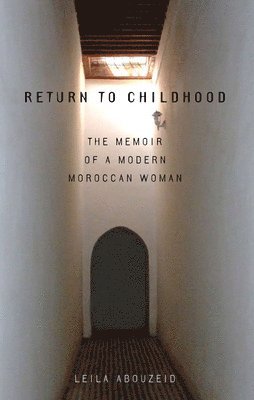 Leila Abouzeid - Return to Childhood, Häftad