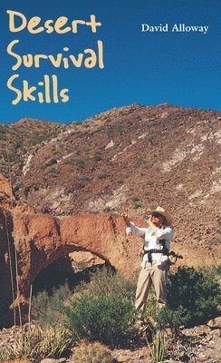 David Alloway - Desert Survival Skills, Häftad