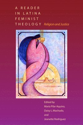 A Reader in Latina Feminist Theology 1