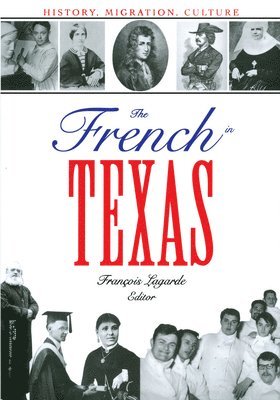 The French in Texas 1