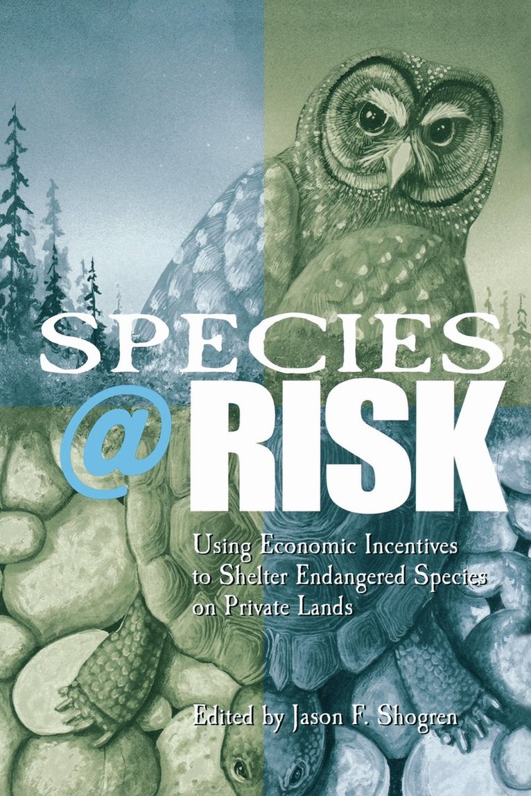 Jason F. Shogren - Species at Risk, Häftad
