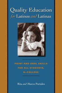 bokomslag Quality Education for Latinos and Latinas