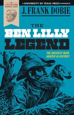 The Ben Lilly Legend 1