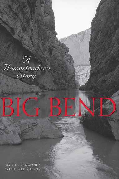 J.O. Langford, Fred Gipson - Big Bend, Häftad