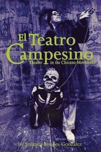 bokomslag El Teatro Campesino