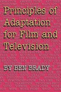 bokomslag Principles of Adaptation for Film and Television