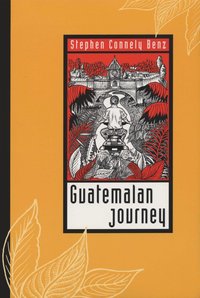 bokomslag Guatemalan Journey