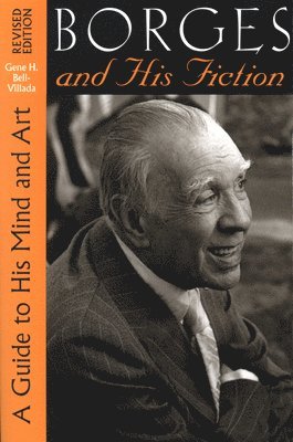 Borges and His Fiction 1
