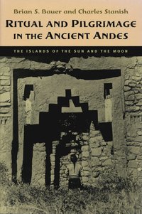 bokomslag Ritual and Pilgrimage in the Ancient Andes