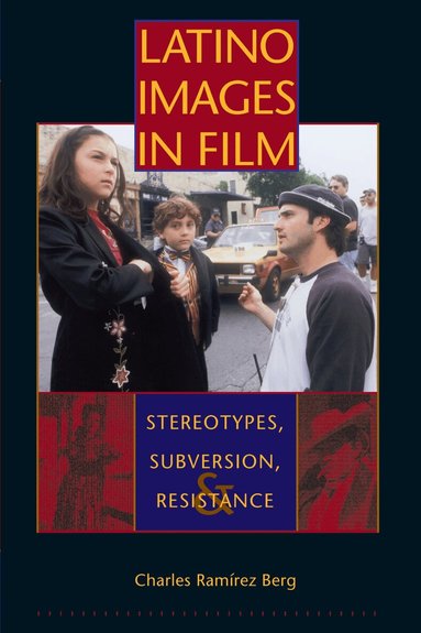 Charles Ramírez Berg - Latino Images in Film, Häftad