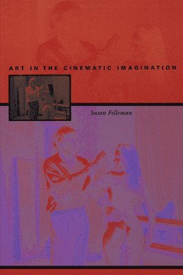 bokomslag Art in the Cinematic Imagination